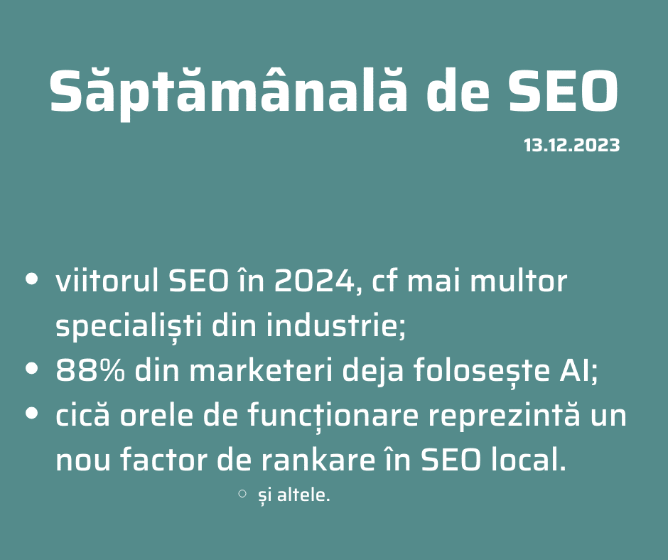 Săptămânala de SEO 13 decembrie 2023