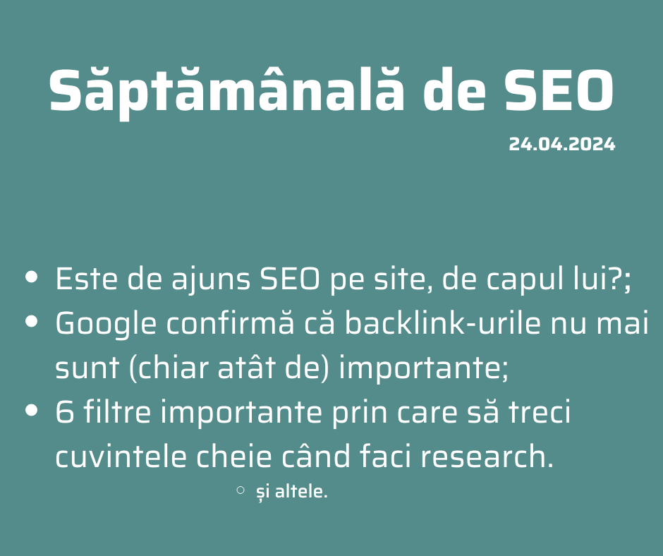 Săptămânala de SEO 24 aprilie 2024