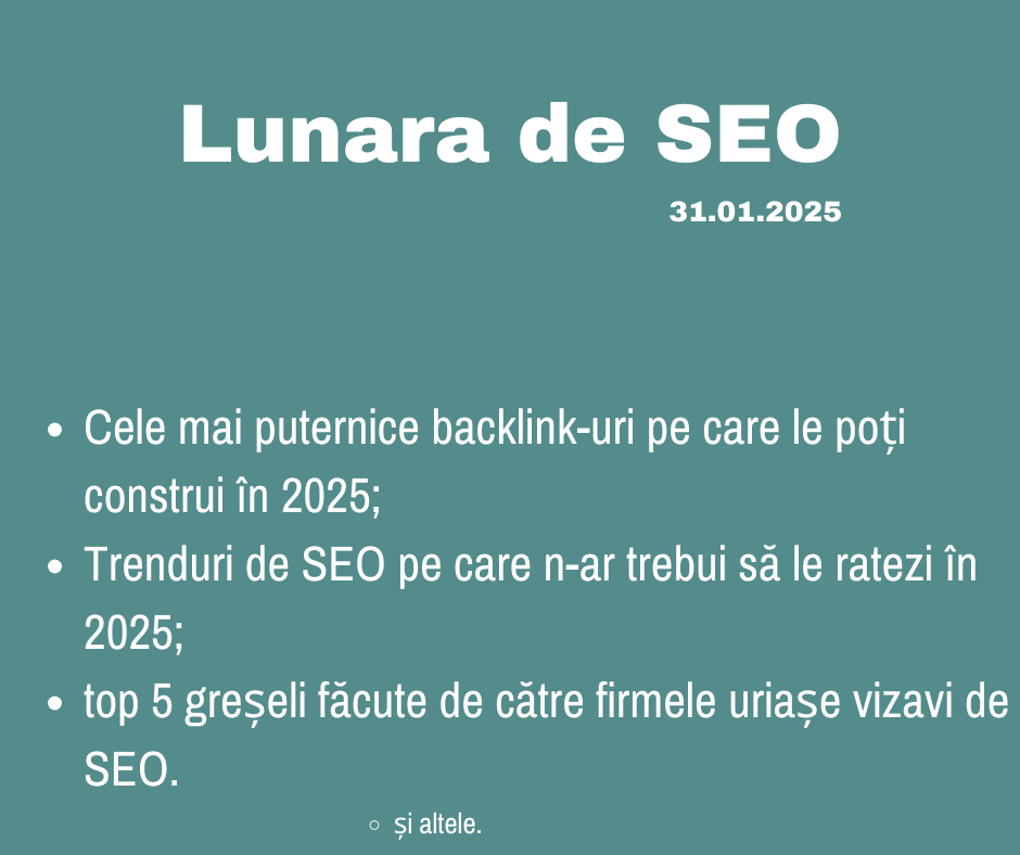 Lunara de SEO ianuarie 2025
